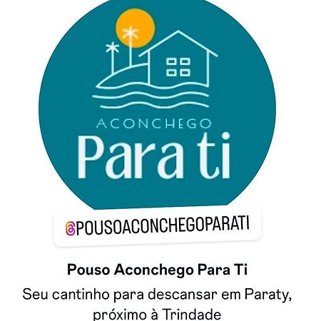 Casa Pouso Aconchego Para Ti - Pertinho Trindade Παρατί Εξωτερικό φωτογραφία